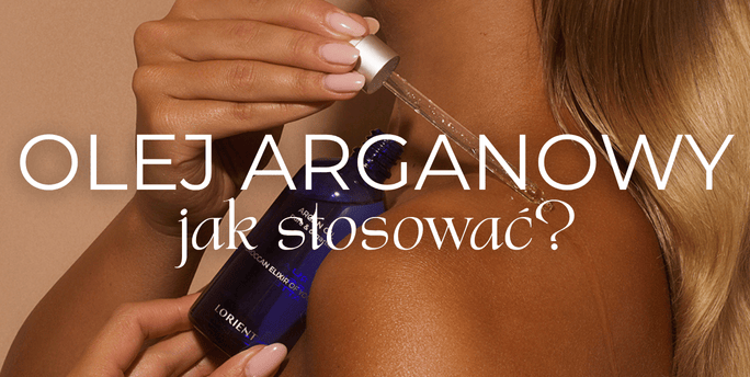 Jak stosować olej arganowy?